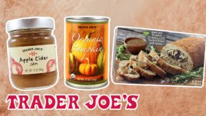 11 Trader Joe’s Buys for the Best Vegan Thanksgiving Feast