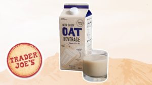 Trader Joe’s Just Launched Its Own Oat Milk