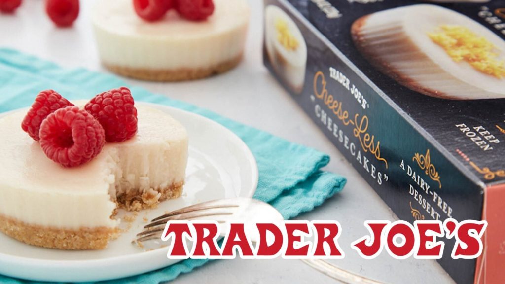 Trader Joe’s Is Now Selling Vegan Cheesecakes