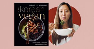 The Korean Vegan Cookbook and Joanne Molinaro against a background
