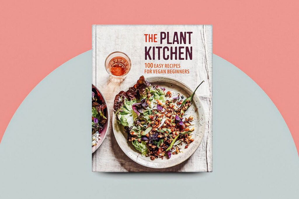 Photo shows The Plant Kitchen Cookbook